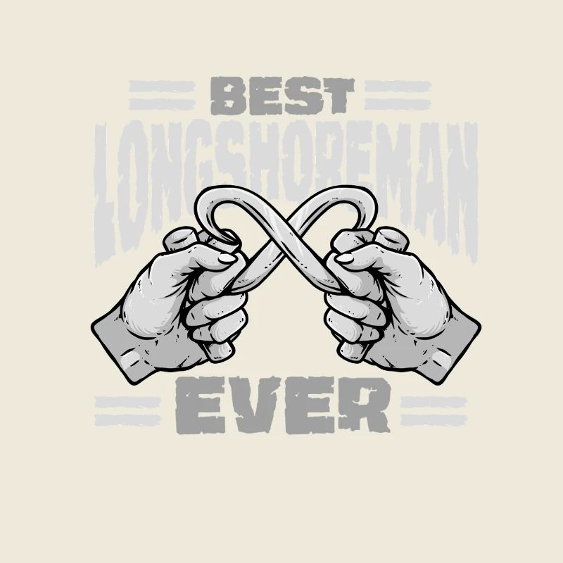 Dock Worker Best Longshoreman Ever