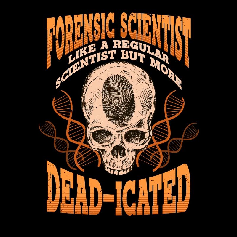 Forensik Forensiker Kriminologie Deadicated