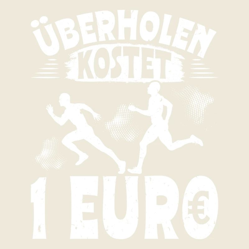 Läufer ÜBERHOLEN KOSTET 1 EURO Laufen Lustiges