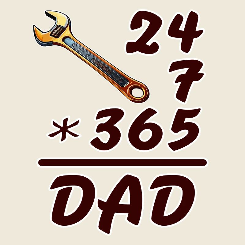 24-7-365 DAD