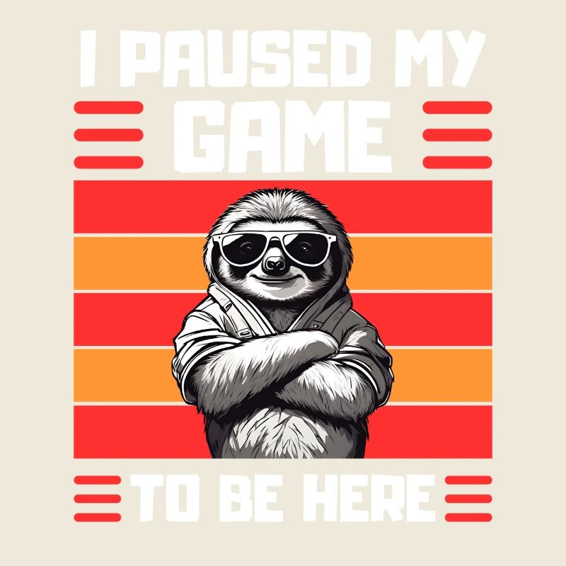 Gamer Sloth Saying Gaming Humor