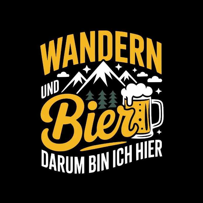 Wandern Und Bier Darum Bin Ich Hier
