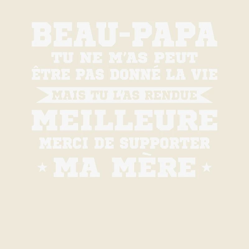 Step-dad not given life but made better