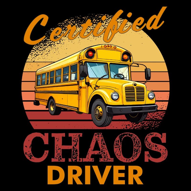 School bus CERIFIED CHAOS DRIVER