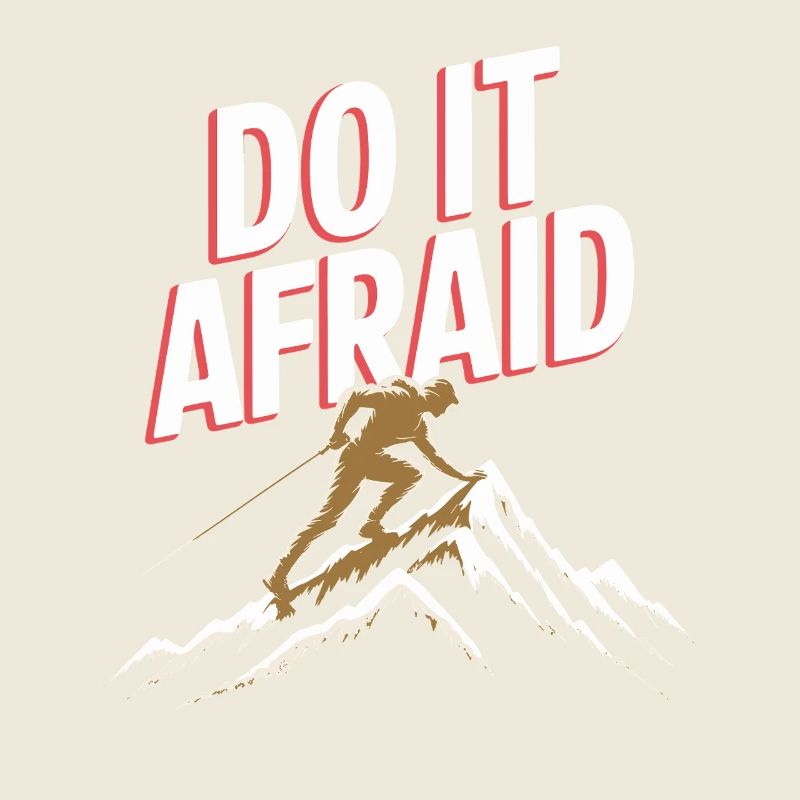 Do It Afraid Mut Weiterentwicklung Motivation