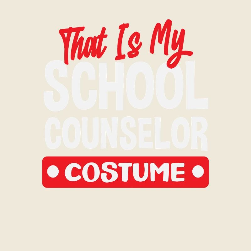 This Is My School Counselor Costume