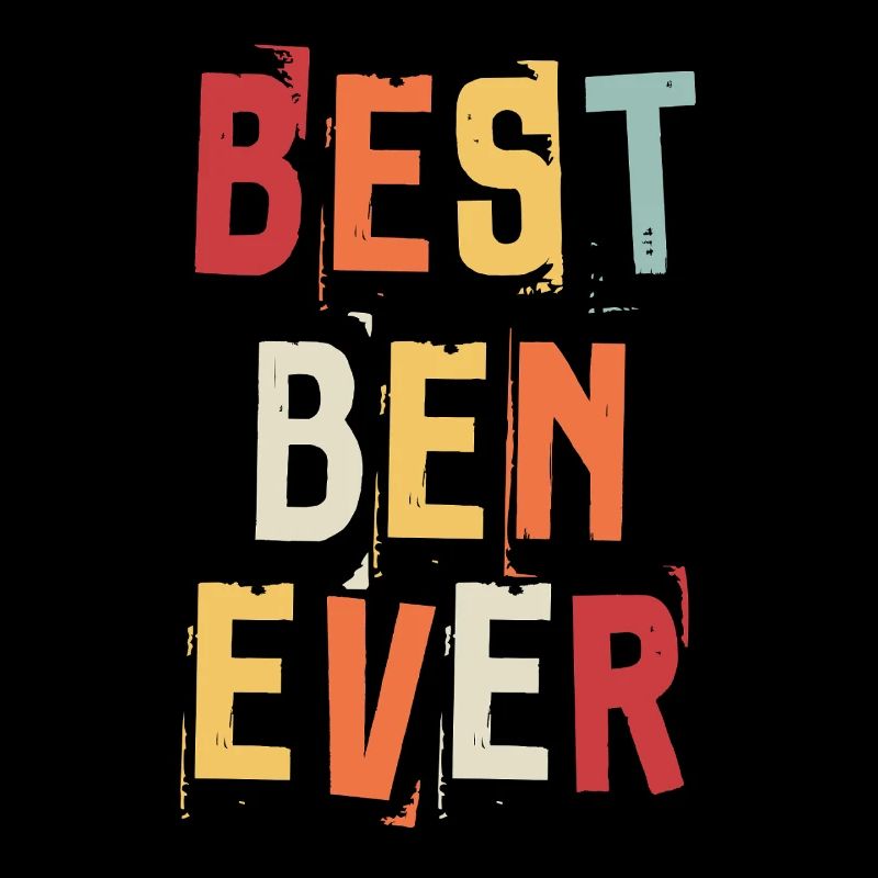 Best Ben Ever Retro First Name Text Saying