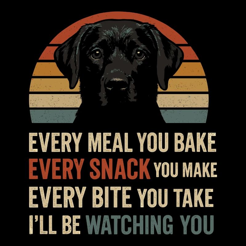 Lustiger Labrador Spruch Über Dein Essen