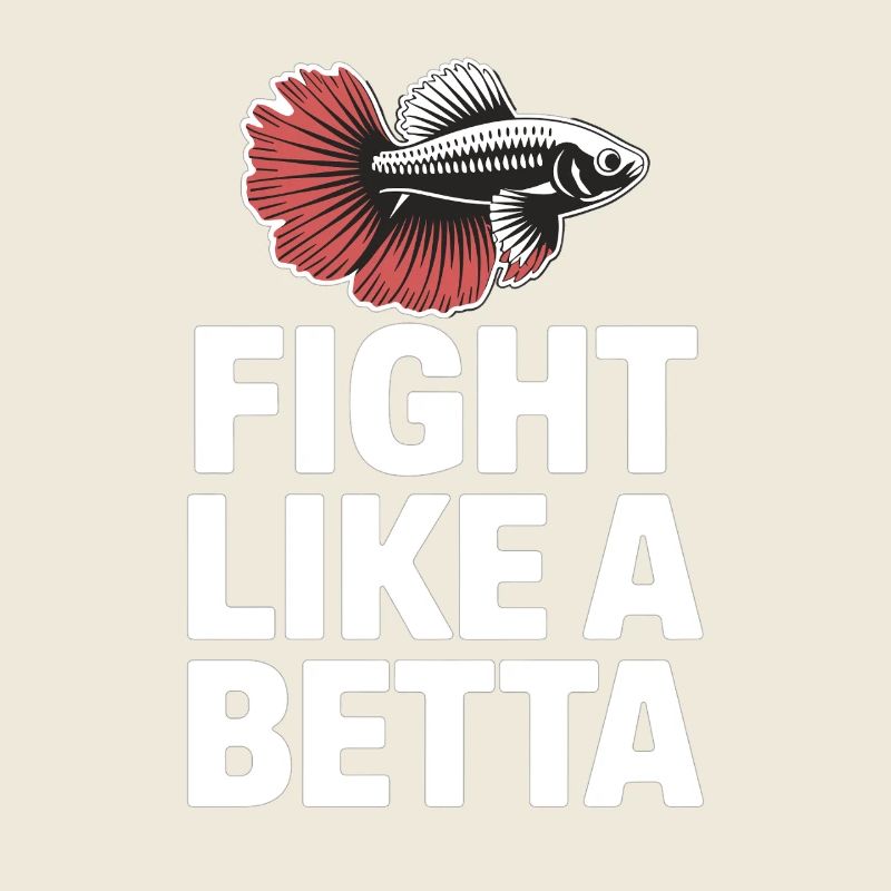 Fight like a Beta – Lustiges Fisch-Design