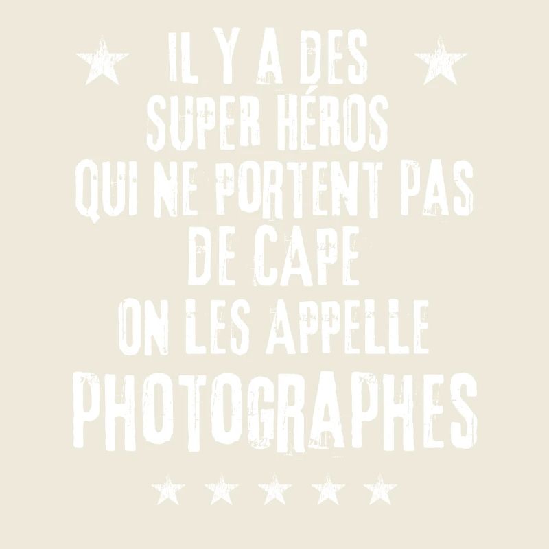 Super Héros Sans Cape les PHOTOGRAPHES