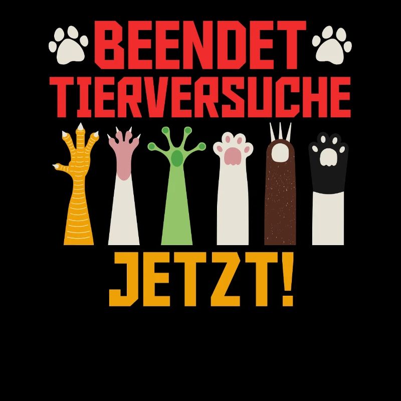Animal welfare END ANIMAL TESTING NOW FUNNY