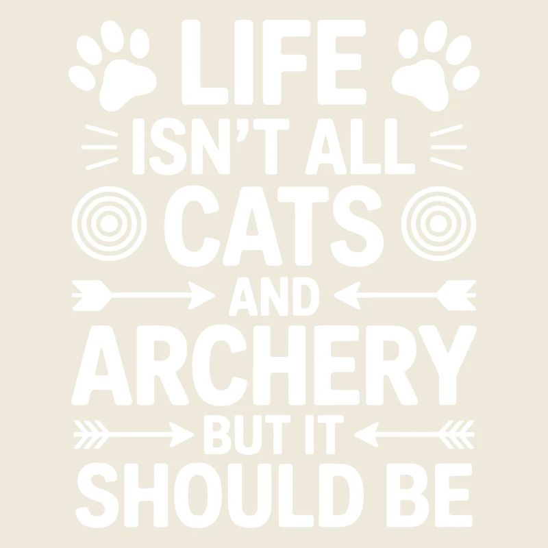 Bogenschießen Spruch Katzen Bogenschießen Geschenk