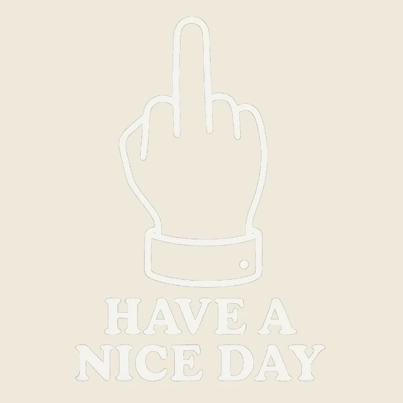 Have A Nice Day