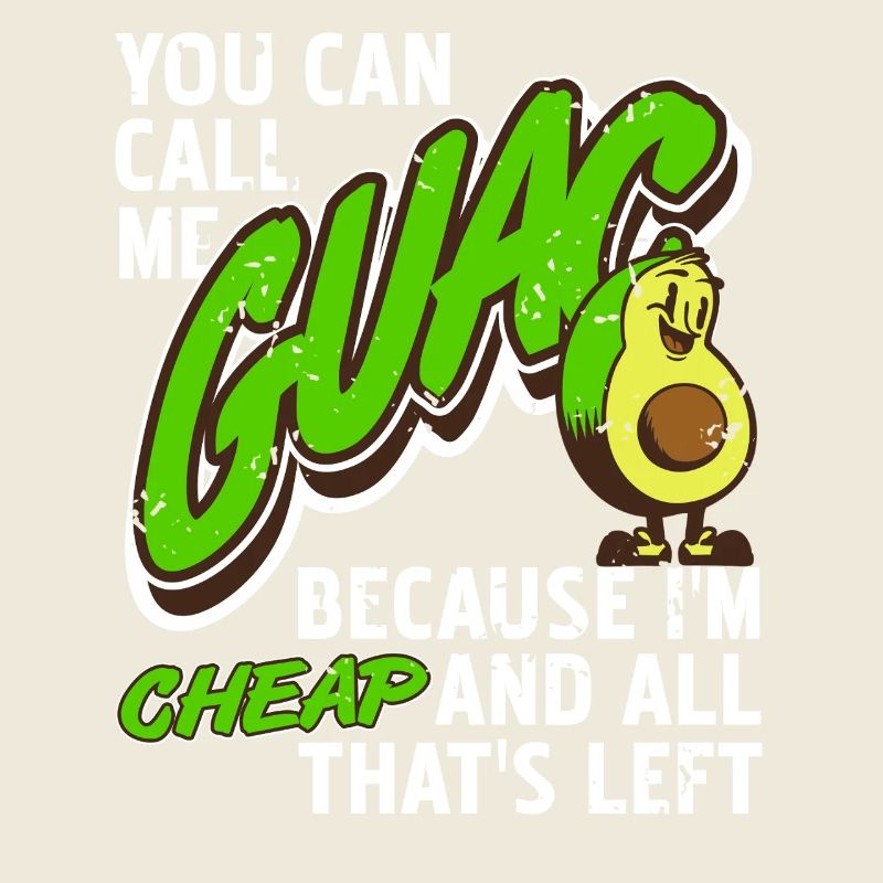 Appelez-moi Guac Drôle Avocat Pas Cher Meme