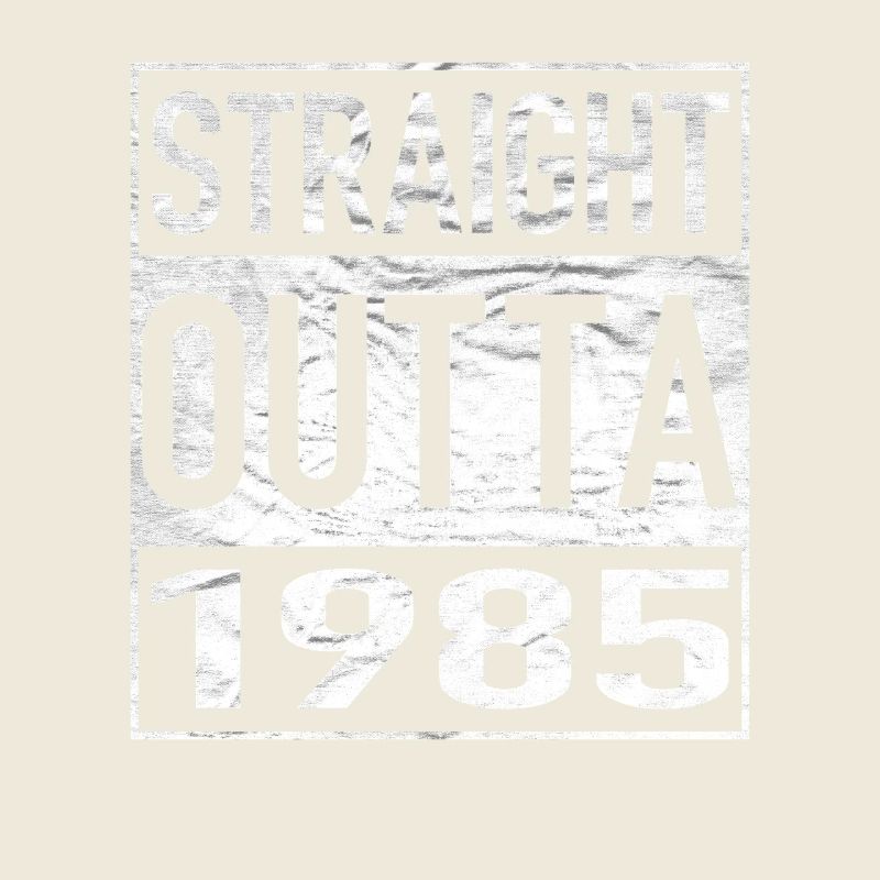 Straight Outta 1985