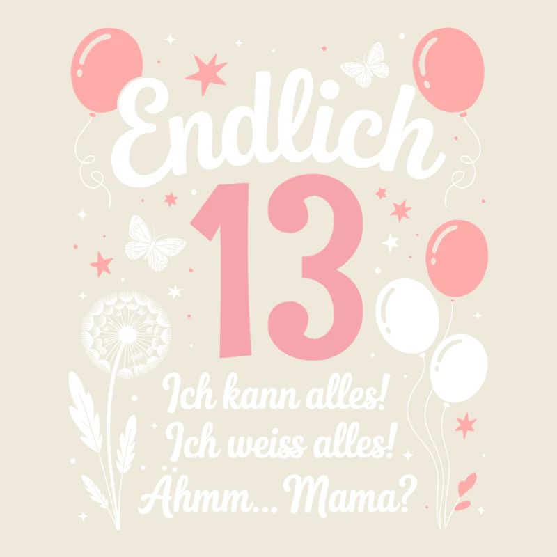 Endlich 13 Geburtstag 13 Jahre Geschenk Mädchen