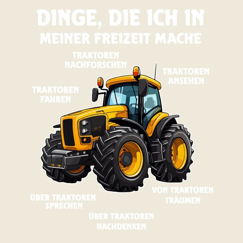 Dinge die ich meiner Freizeit mache Tractor 