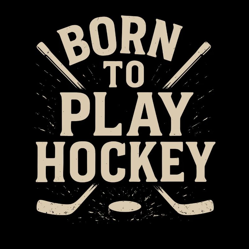 Born to play hockey