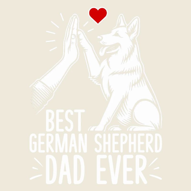 German Shepherd Dad Father's Day Father