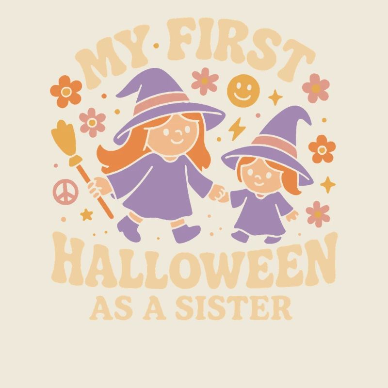 My First Halloween As A Sister Cute Spooky Fun