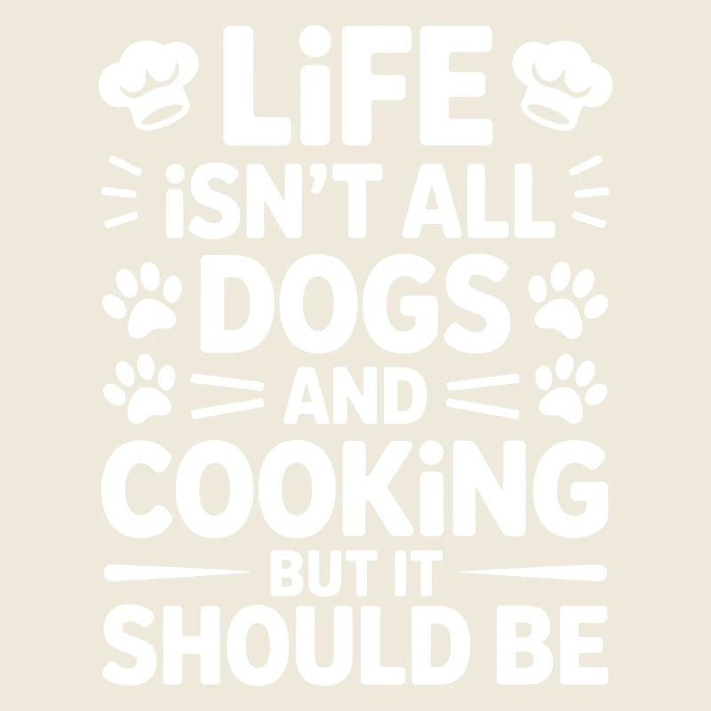 Kochen Spruch Hunde Lustiges Backen Geschenk