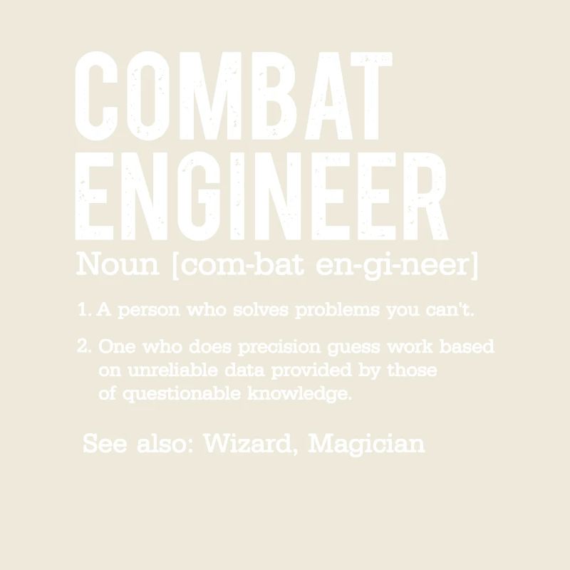 Combat Engineer Definition Veteran Humor Gift