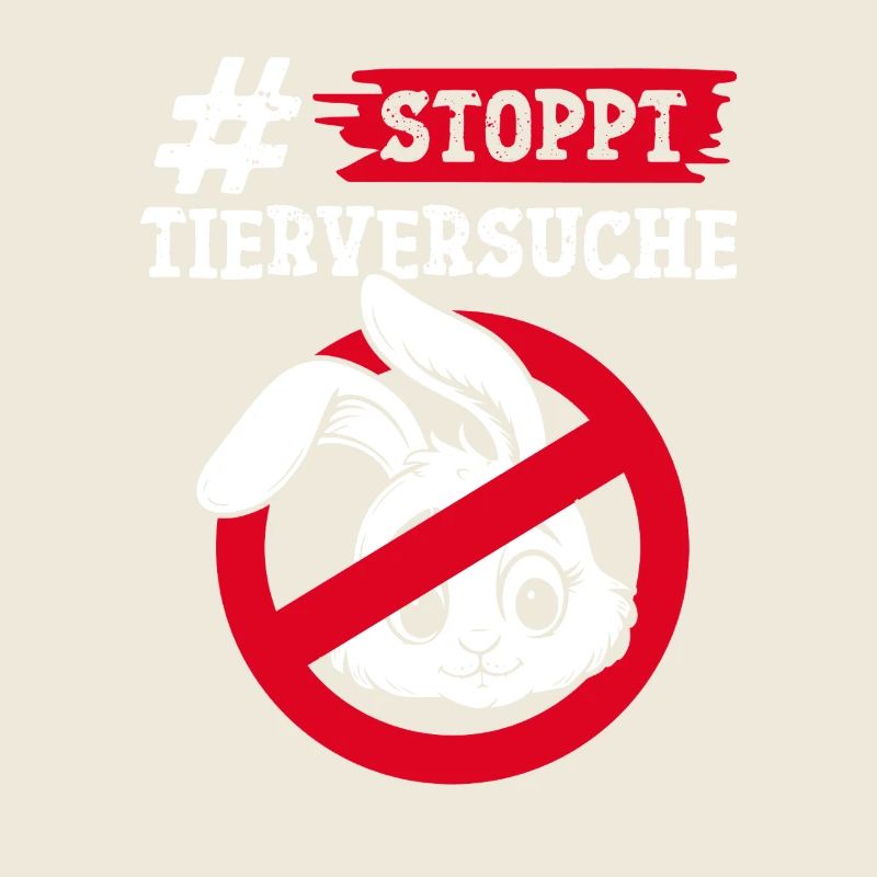 Animal protection STOP ANIMAL TESTING AGAINST TESTING