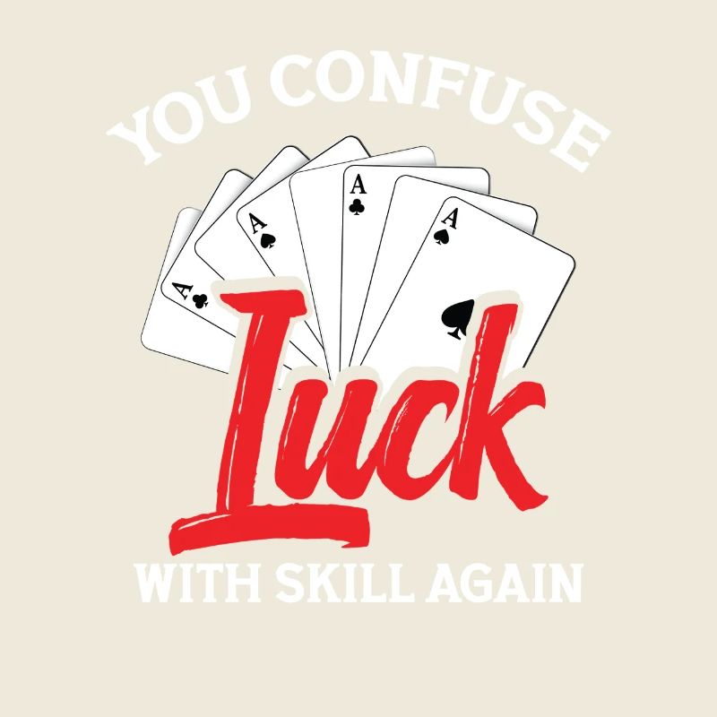 Vous confondez encore la chance avec la compétence.