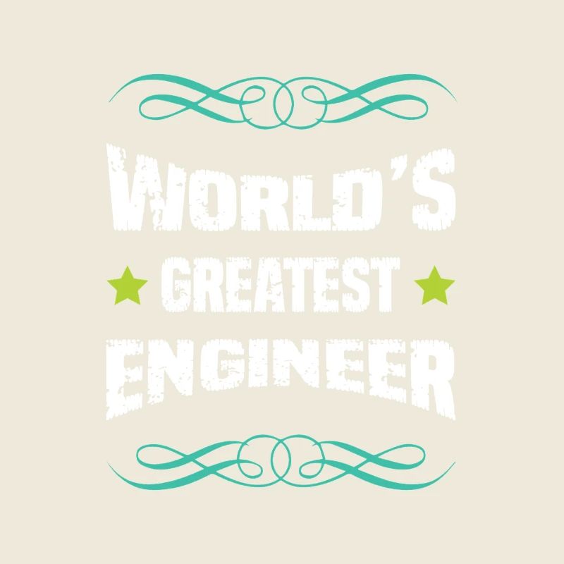 World's Greatest Engineer