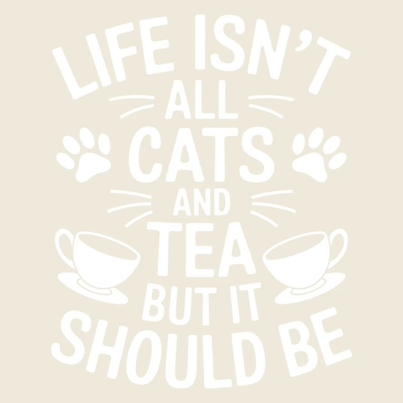 Tee Spruch Katzen Lustiges Tee Geschenk