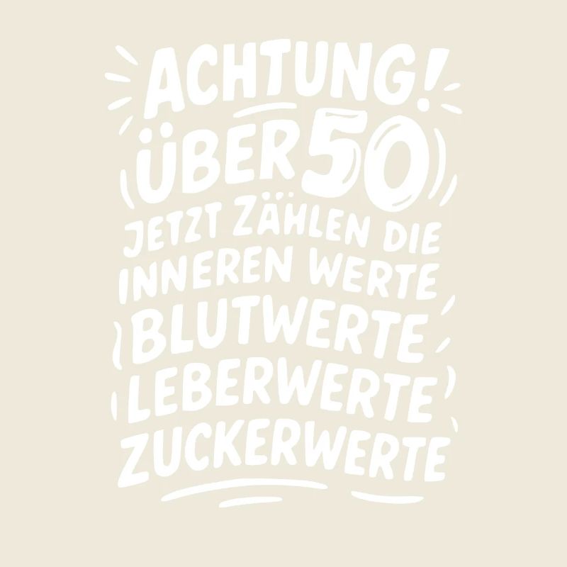 Achtung Über 50 Werte