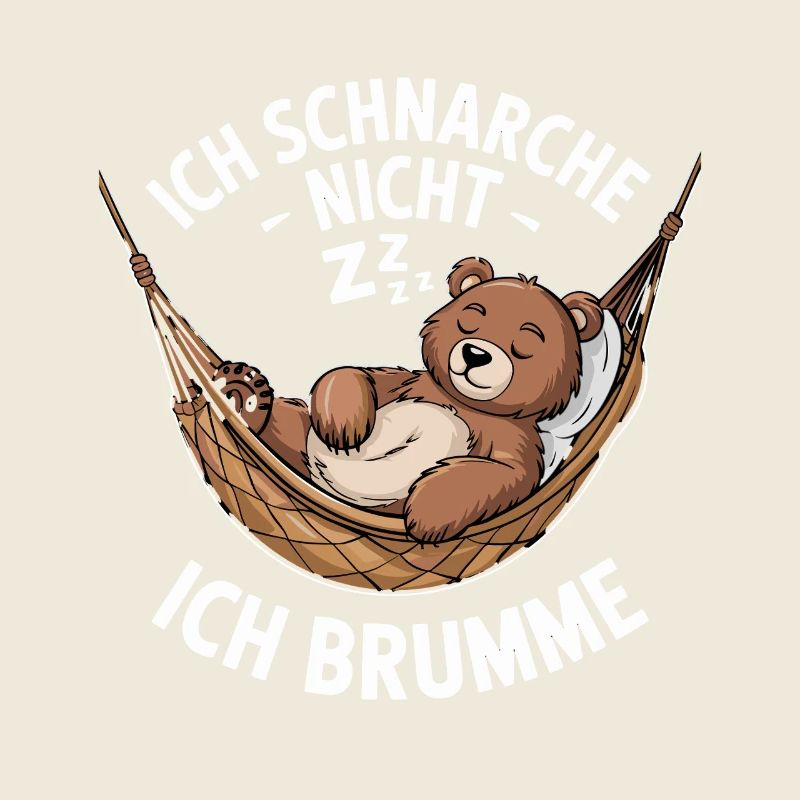 Ich Schnarche Nicht Ich Brumme Bär