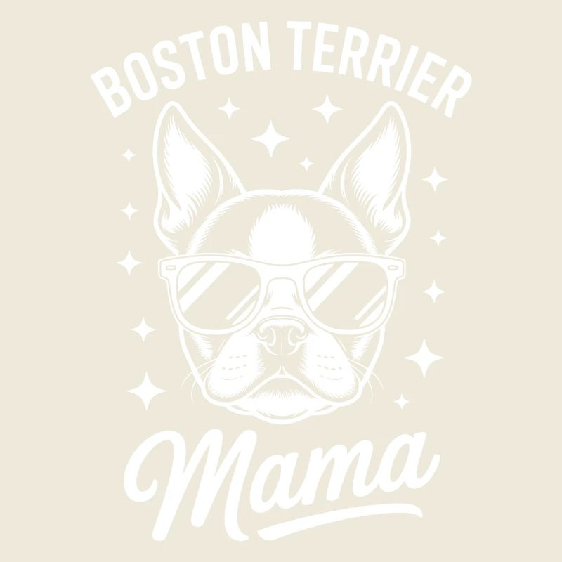 Boston Terrier Dire Maman Boston Terrier Cadeau