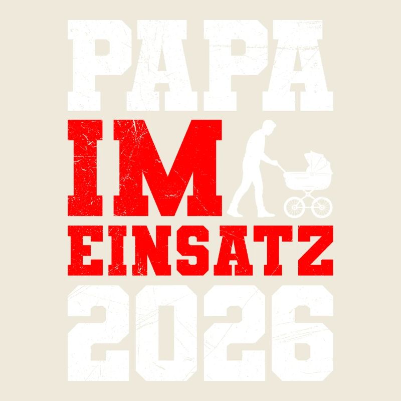 Paternité PAPA EN ACTION 2026 DRÔLE