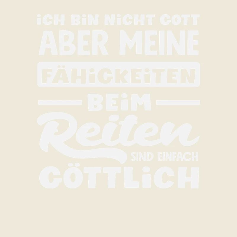 Bin Nicht Gott Pferdemädchen Reiten Ponyfans