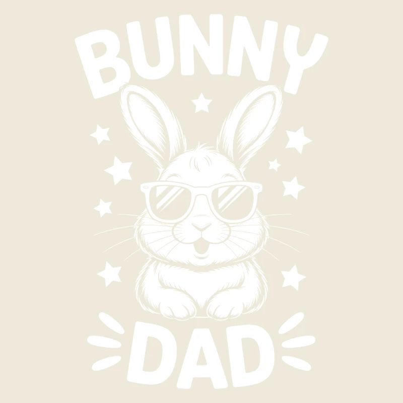 Bunny Saying, Dad Rabbit, Father Bunny Gift