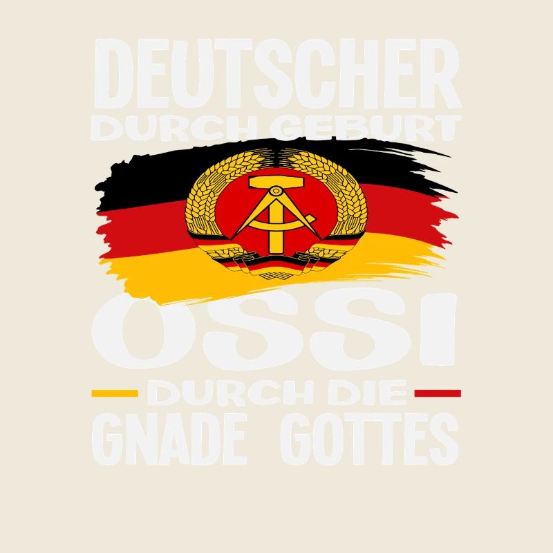 Gnade Gottes Ossi Spruch DDR Stolz