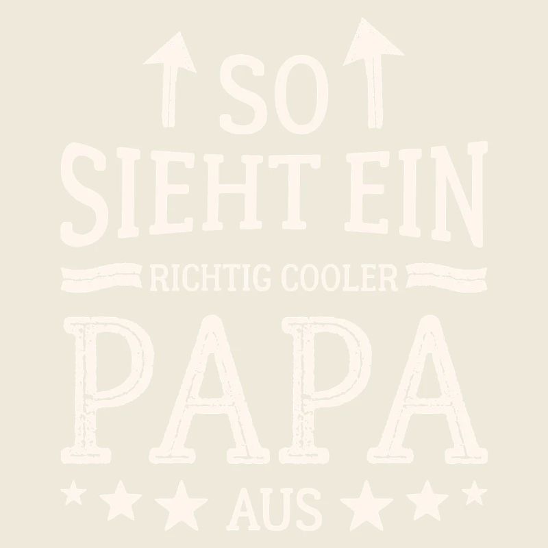 So sieht ein cooler Papa aus Bester Vater