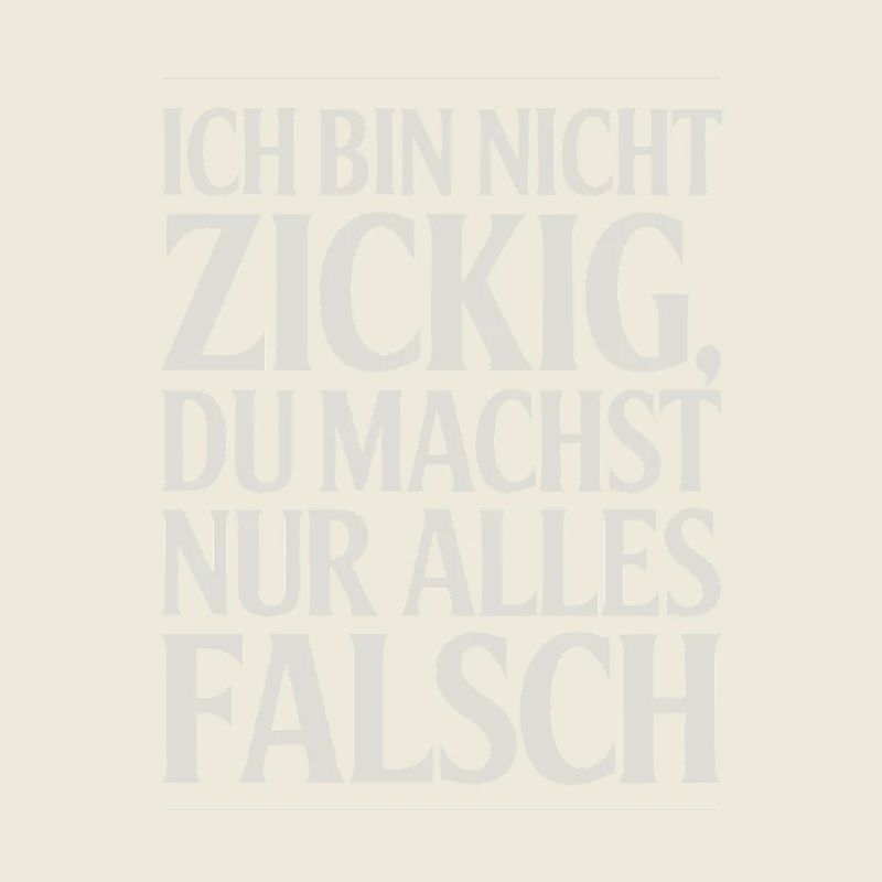 Ich bin nicht Spruch