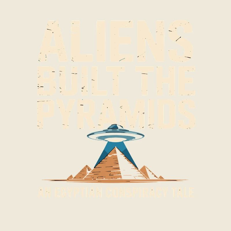 Aliens built the pyramids: an Egyptian pyramid