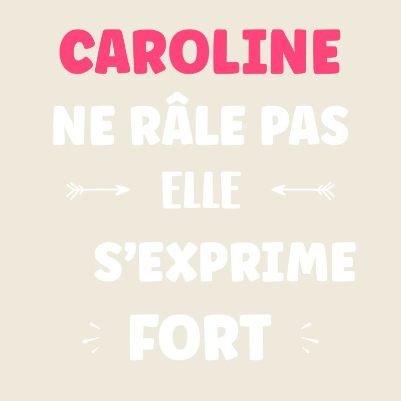 Caroline spricht laut