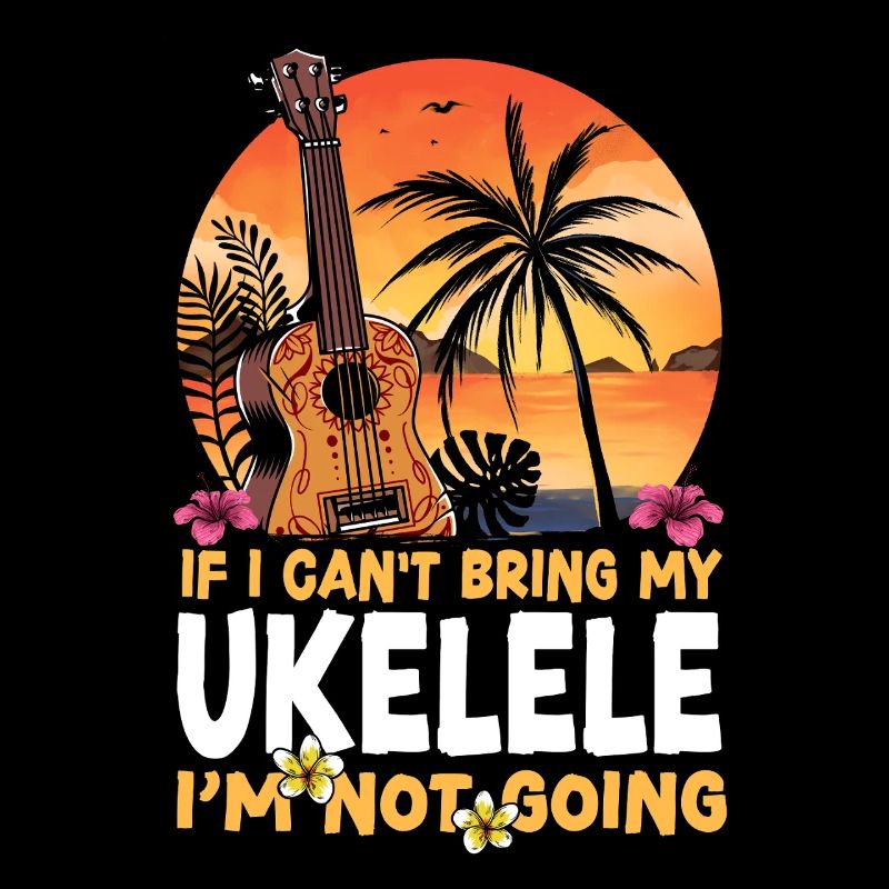 Hawaiian Ukulele Uke If I Can't