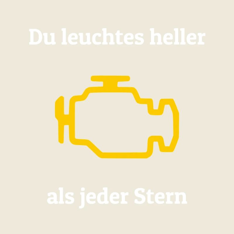 Auto Spruch lustig Motorlampe Kfz 