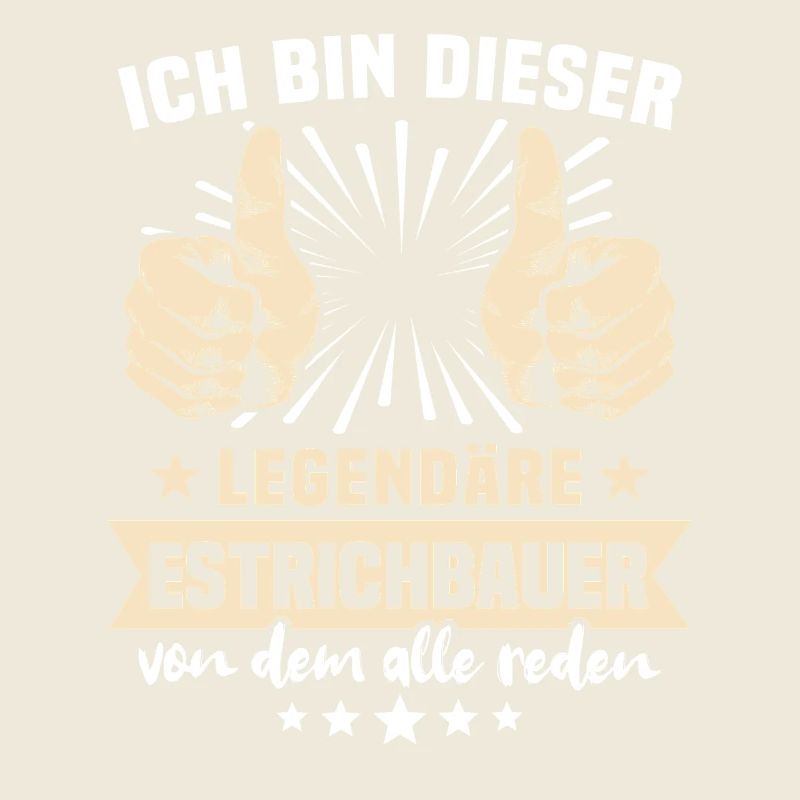 Estrichbauer Sprüche