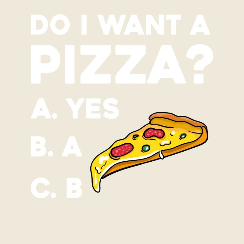 Pizza Frage: Ja oder Nein