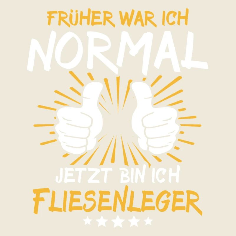Fliesenleger Spruch