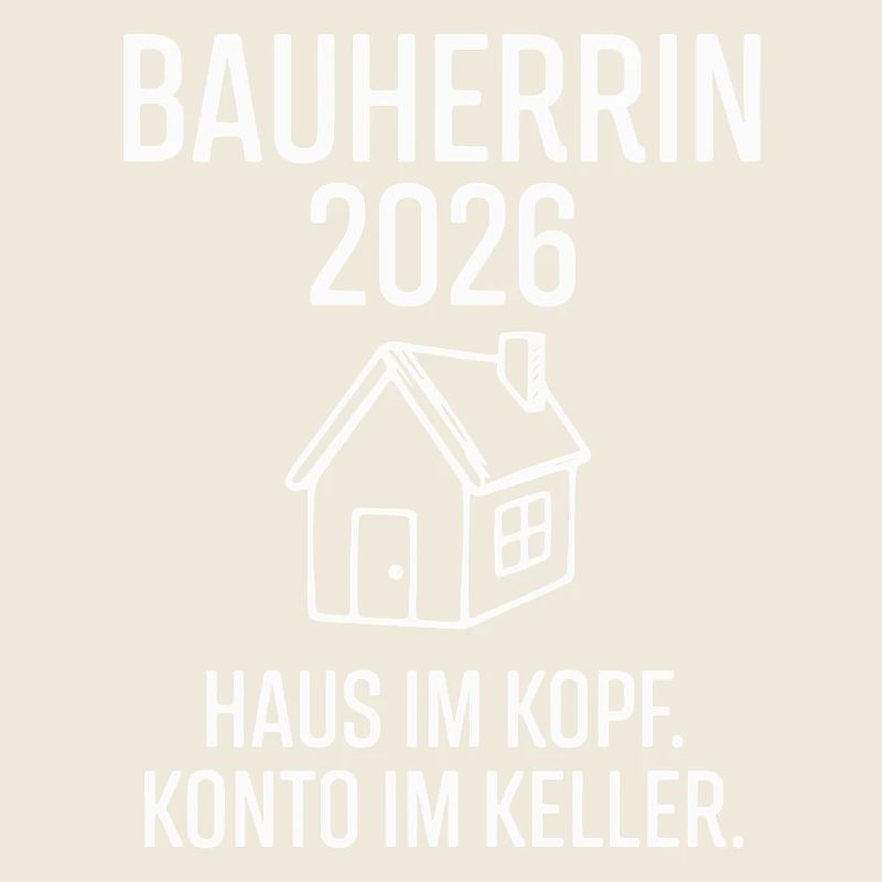 Bauherrin 2026 Spruch