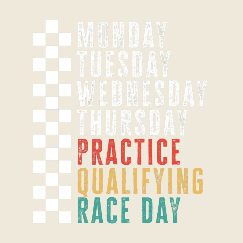 Race Week Schedule: Practice Qualifying Race