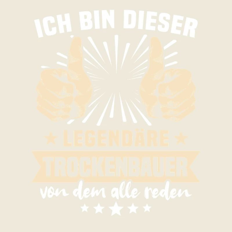 Trockenbauer Sprüche