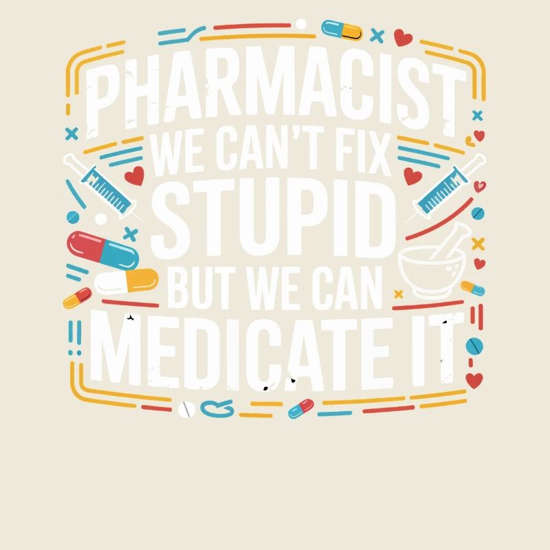 Blague de pharmacien : Médicaments au lieu de stupidité